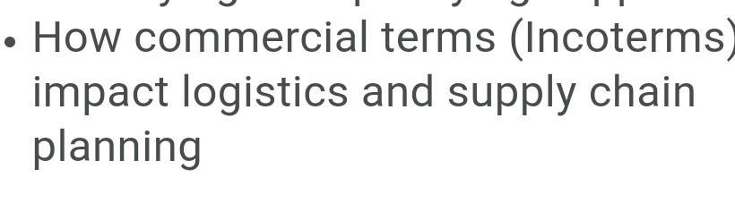 How commercial terms (Incoterms) impact logistics