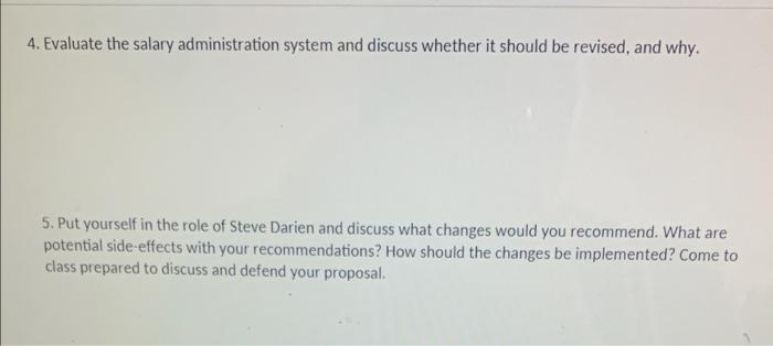 4. Evaluate the salary administration system and