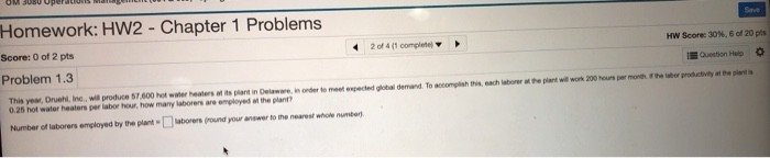 Homework: HW2 - Chapter 1 Problems Score: 0 of 2