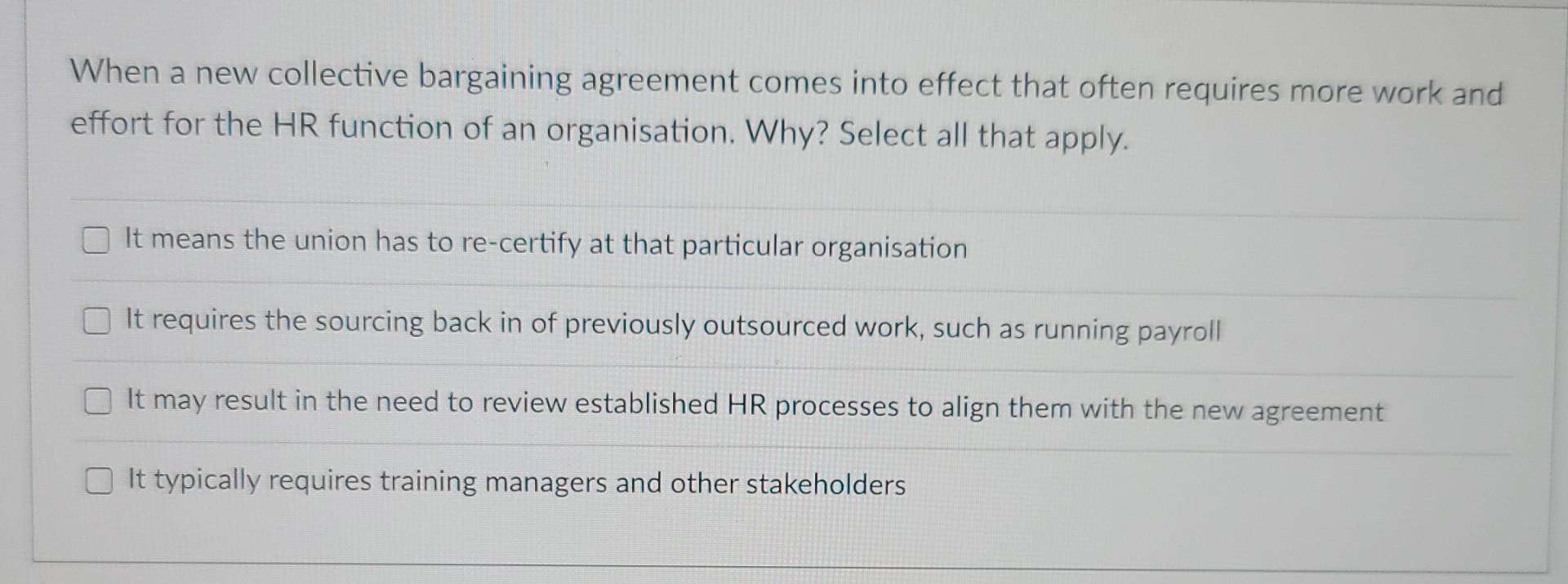 When a new collective bargaining agreement comes