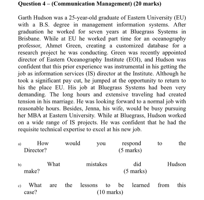 Question 4 - (Communication Management) (20