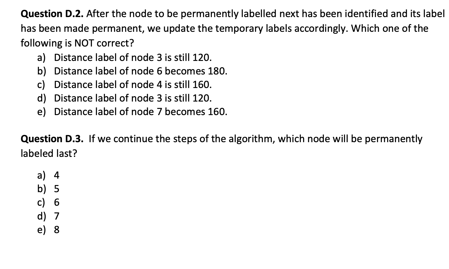 In the below undirected network, the shortest
