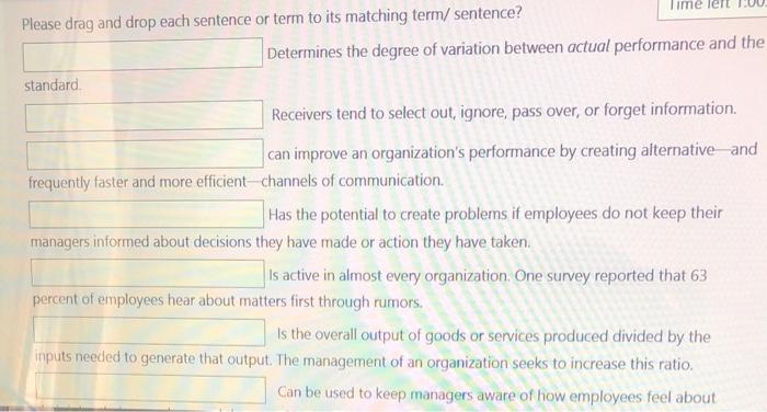 Time le Please drag and drop each sentence or