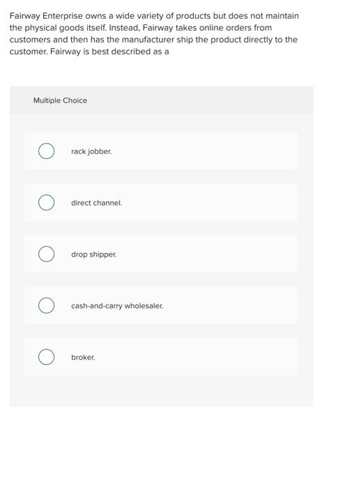 Fairway Enterprise owns a wide variety of
