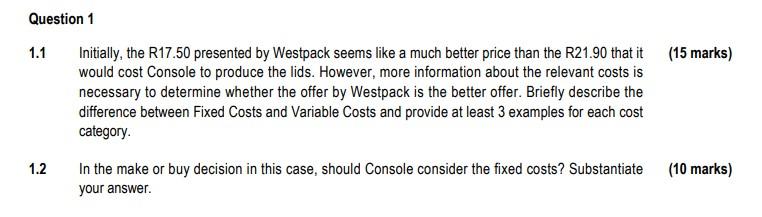 QUESTION 1 Carefully read the information below.