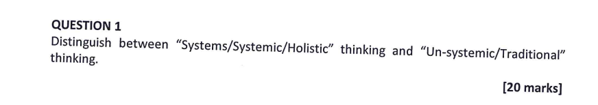 QUESTION 1 Distinguish between