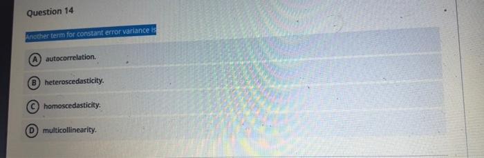 Question 14 Another term for constant error