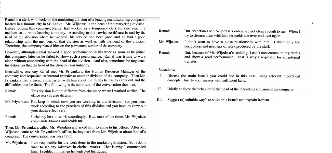 Ramal: But, sometimes Mr. Wijedasa's orders are