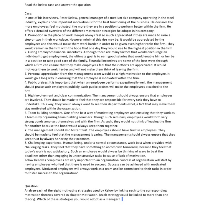 Read the below case and answer the question Case: