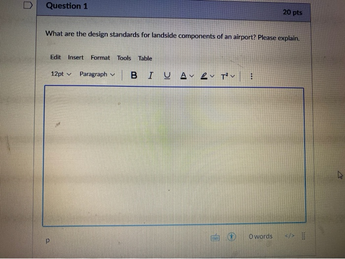 Question 1 20 pts What are the design standards