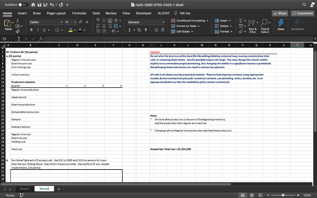 Please show formulas used and show solve table