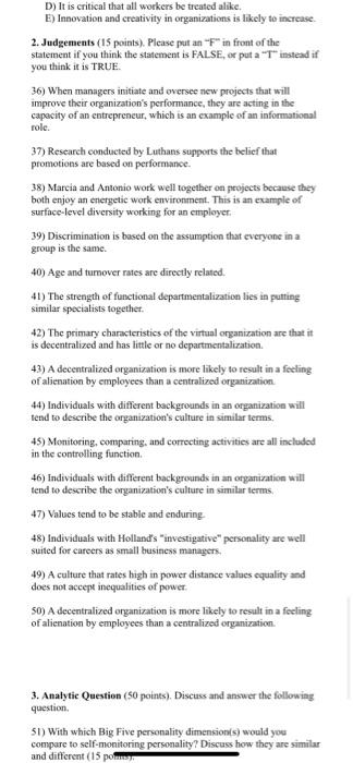 D) It is critical that all workers be treated