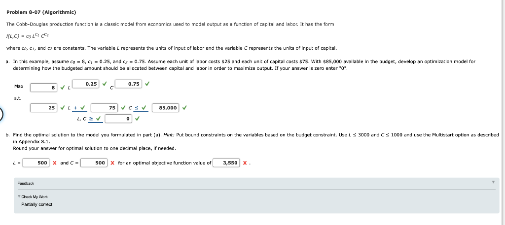 Problem 8-07 (Algorithmic) The Cobb-Douglas