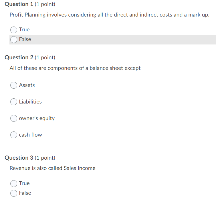 Question 1 (1 point) Profit Planning involves