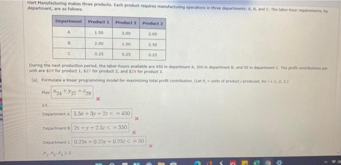 chap. 7. stat.q.3 Hart Manufacturing makes three