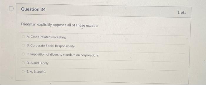 Question 35 According to a video you watched,