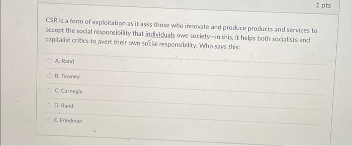 Question 35 According to a video you watched,