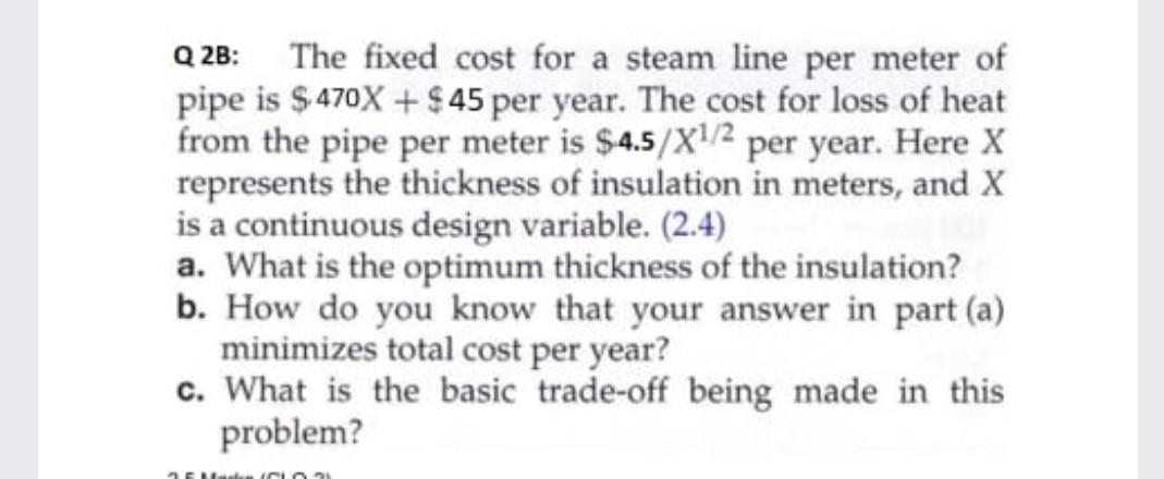 Q2B: The fixed cost for a steam line per meter of
