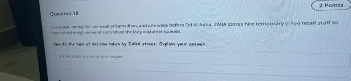 2 Points Question 18 Every year, during the last