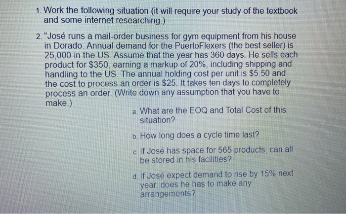 1. Work the following situation (it will require