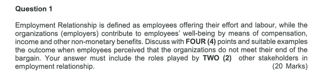 Question 1 Employment Relationship is defined as