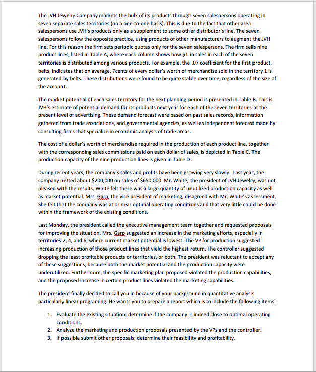 1. Evaluate the existing situation: determine if