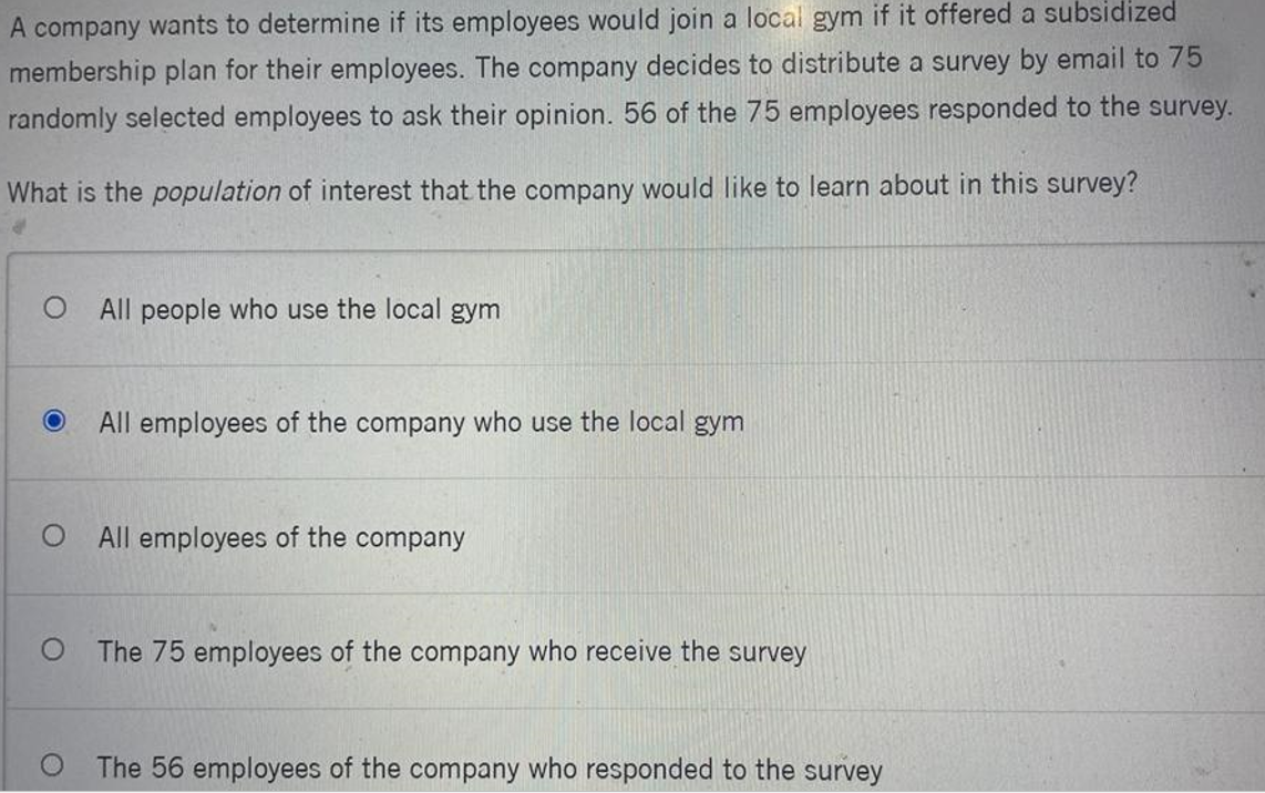 A company wants to determine if its employees