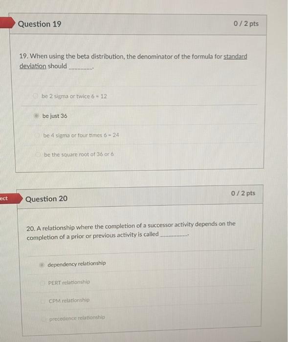 19. When using the beta distribution, the