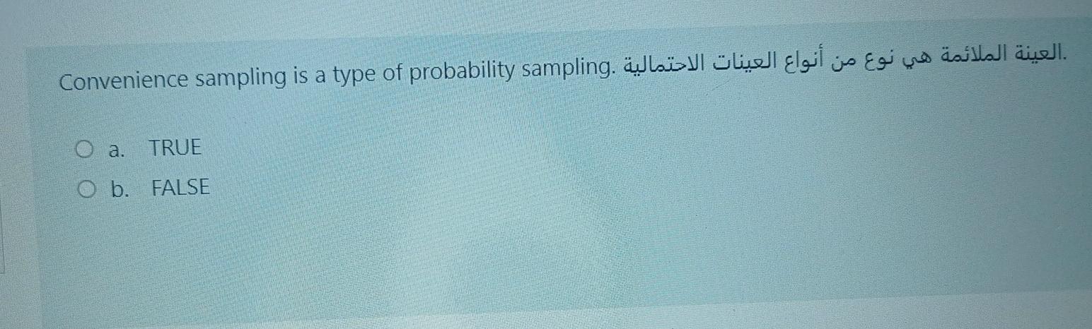 . .Convenience sampling is a type of probability