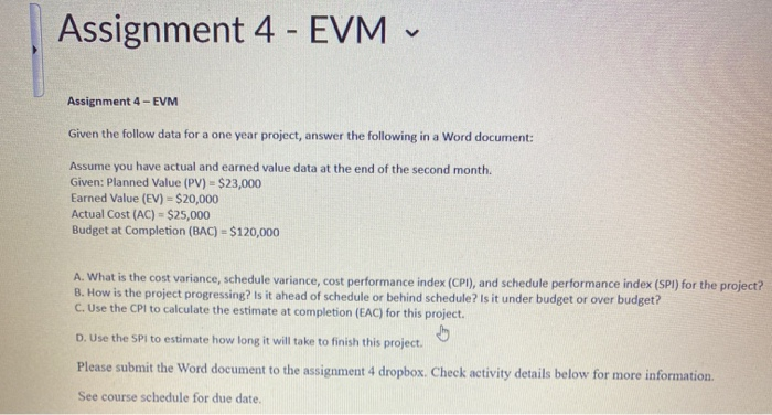 Assignment 4 - EVM V Assignment 4 - EVM Given the
