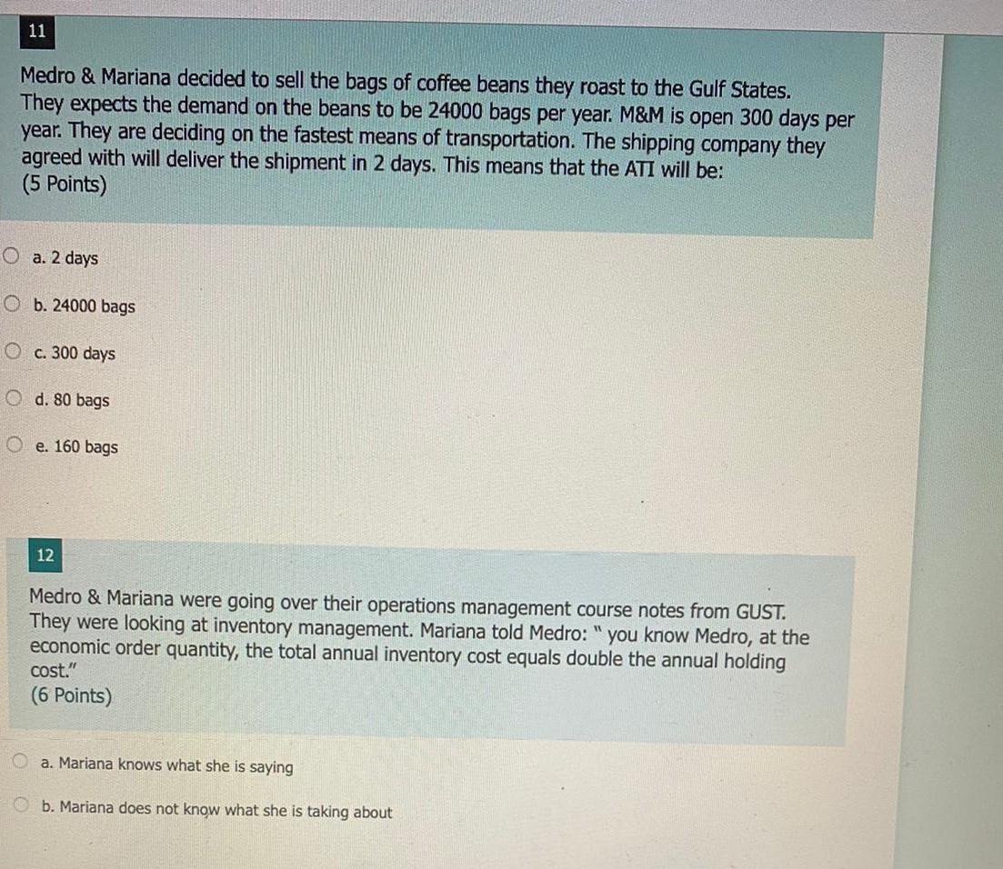 11 Medro & Mariana decided to sell the bags of