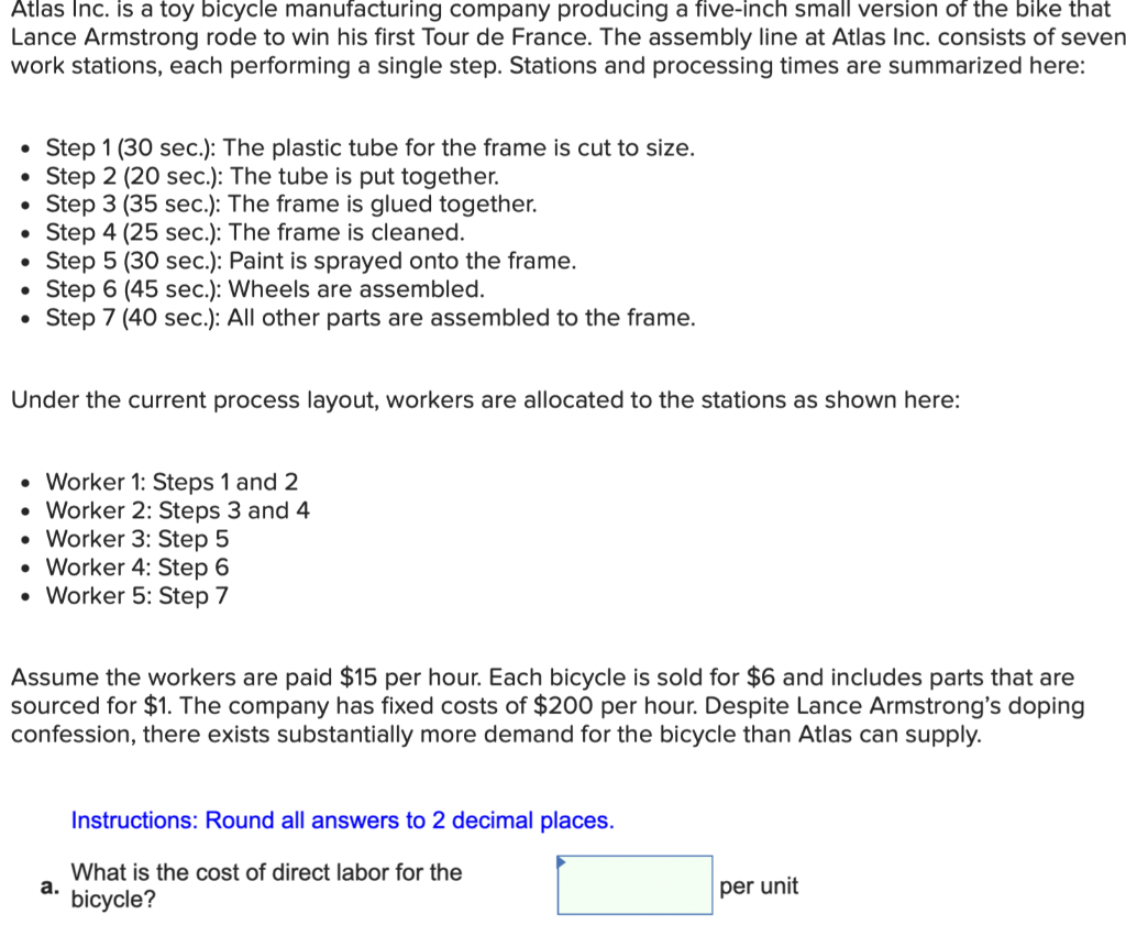 Atlas Inc. is a toy bicycle manufacturing company