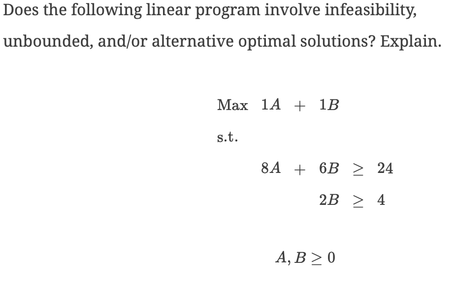 Does the following linear program involve