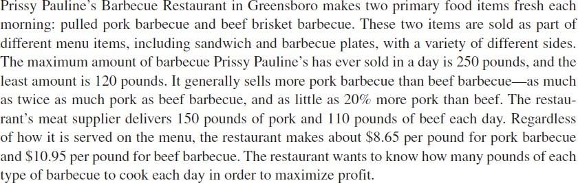 Formulate a linear programming model. Solve the