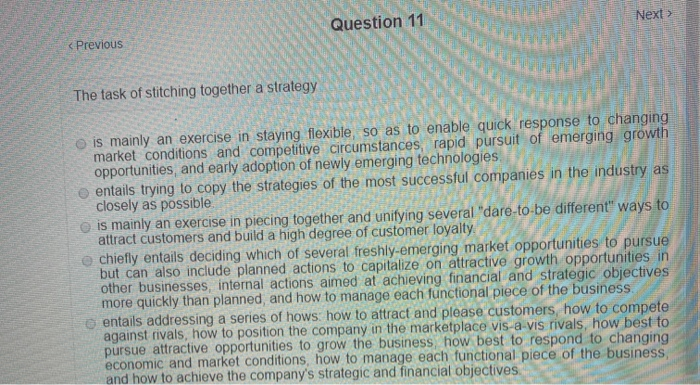 Question 11 Next > Previous The task of stitching