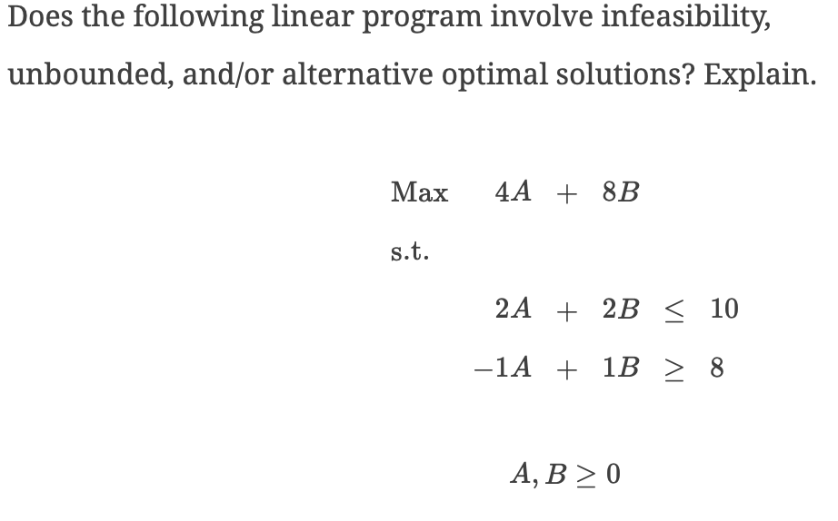 Does the following linear program involve