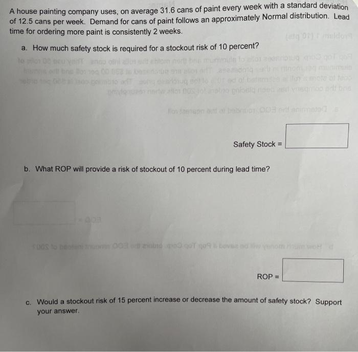 A house painting company uses, on average 31.6