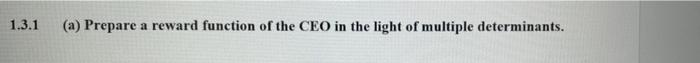 Please answer ASAP! 1.3.1 (a) Prepare a reward