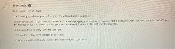 Exercise 3(3%) DUE: Sunday, Oct 25, 2020 The