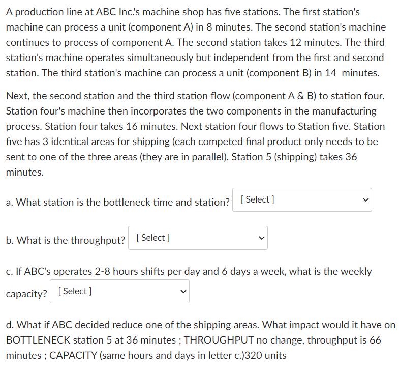 A production line at ABC Inc.'s machine shop has