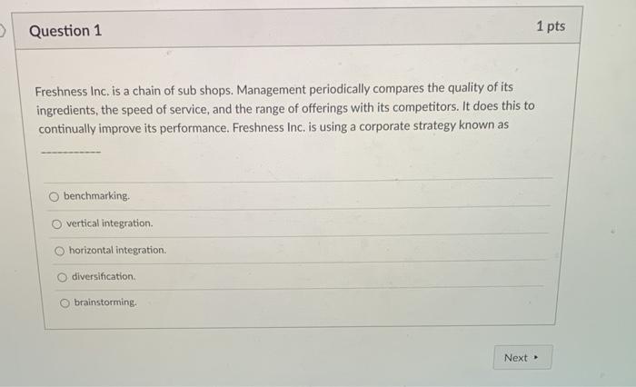 answer all or none > Question 1 1 pts Freshness