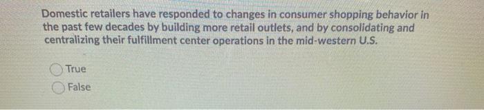Domestic retailers have responded to changes in
