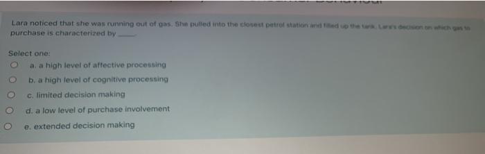 Lara noticed that she was running out of gas. She