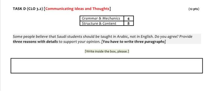 (12 pts) TASK D (CLO 3.2) (Communicating Ideas
