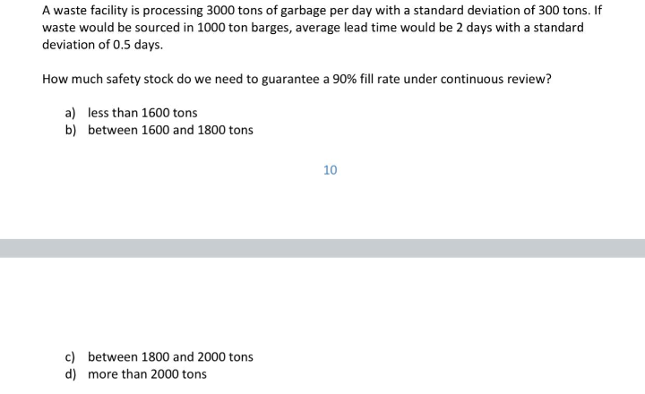 A waste facility is processing 3000 tons of