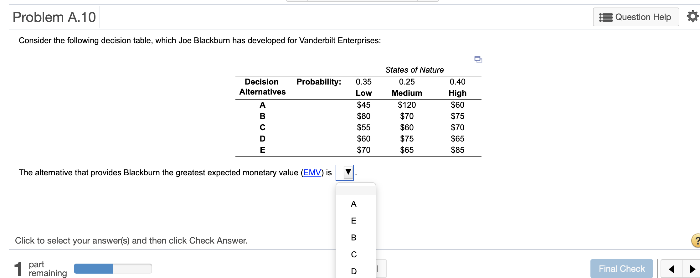 The EMV for this decision is? Problem A.10