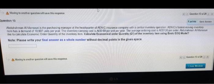 Moving to another question will save this