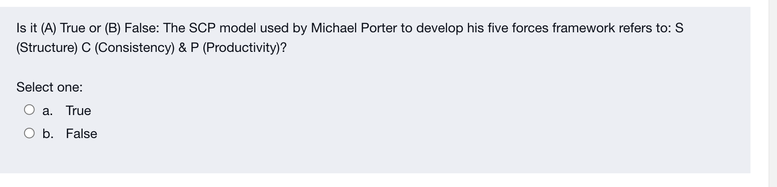 Is it (A) True or (B) False: The SCP model used