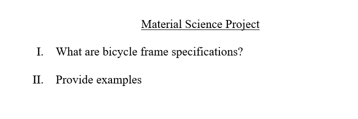 Material Science Project 1. What are bicycle