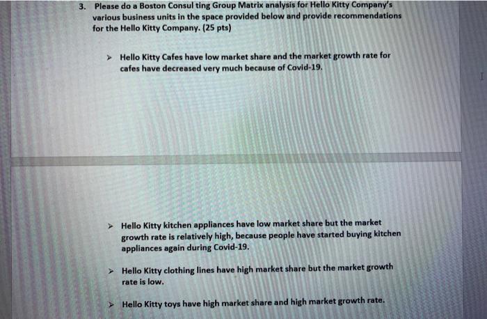 3. Please do a Boston Consulting Group Matrix